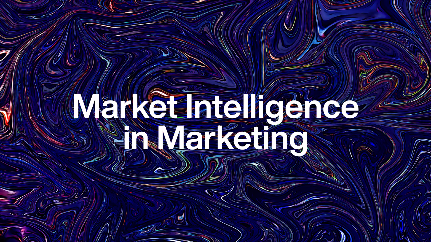 Market Intelligence in Marketing cover
